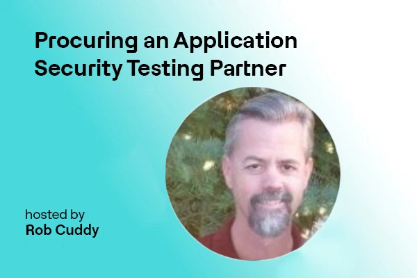 Procuring an Application Security Testing Partner